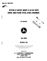 Detection of Military Aircraft in an Air Traffic Control Radar Beacon System ATCRBS Environment