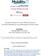 Actuation System For CityWide Sensing and Ride Distribution Using Managed Vehicular Fleets
