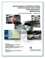 National evaluation of the SafeTrip21 initiative  California connected traveler test bed final evaluation report  mobile millennium