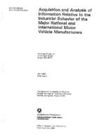 Acquisition and Analysis of Information Relative to the Industrial Behavior of the Major National and International Motor Vehicle Manufacturers