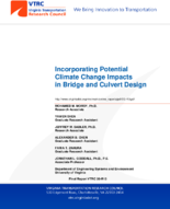Incorporating Potential Climate Change Impacts in Bridge and Culvert Design