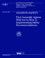 Aviation Safety FAA Generally Agrees With But is Slow in Implementing Safety Recommendations