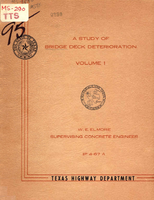 A Study of Bridge Deck Deterioration Volume I