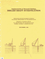 Implementation of Research Findings Drilled Shaft Investigation