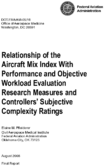 Relationship of the Aircraft Mix Index with Performance and Objective Workload Evaluation Research Measures and Controllers Subjective Complexity Ratings