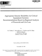 Appropriate Seismic Reliability for Critical Equipment Systems Recommendations Based on Regional Analysis of Financial and Life Loss