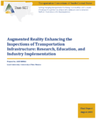 Augmented Reality Enhancing the Inspections of Transportation Infrastructure Research Education and Industry Implementation