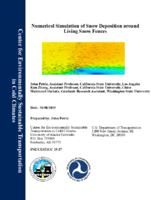 Numerical Simulation of Snow Deposition Around Living Snow Fences
