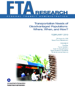Transportation Needs of Disadvantaged Populations Where When and How