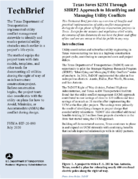 Tech Brief Texas Saves 23M Through SHRP2 Approach to Identifying and Managing Utility Conflicts