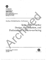 Surface Rehabilitation Techniques State of the Practice Design Construction and Performance of MicroSurfacing