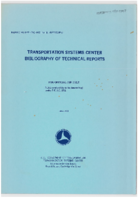 Transportation Systems Center Bibliography of Technical Reports Revision 1
