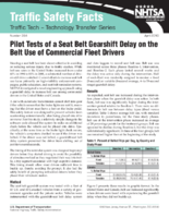 Pilot Tests of a Seat Belt Gearshift Delay on the Belt Use of Commercial Fleet Drivers Traffic Tech
