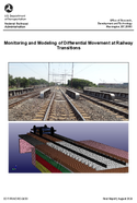 Monitoring and Modeling of Differential Movement at Railway Transitions