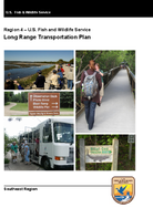 Region 4  US Fish and Wildlife Service Long Range Transportation Plan Southeast Region 2013