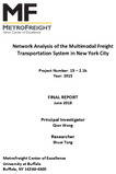 Network Analysis of the Multimodal Freight Transportation System in New York City