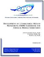 Development of a Structural Health Monitoring SHM Guidebook for Critical Bridge Structures