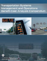 Transportation Systems Management and Operations BenefitCost Analysis Compendium