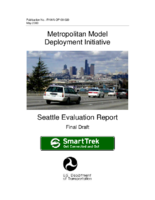 Metropolitan Model Deployment Initiative  Seattle evaluation report