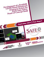 Development of a Roadside LiDARBased Situational Awareness System for Work Zone Safety ProofofConcept Study
