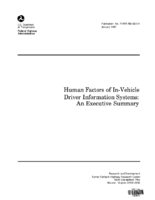 Human factors of invehicle driver information systems  an executive summary