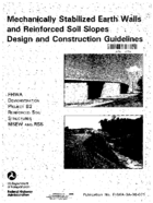 Mechanically Stabilized Earth Walls and Reinforced Soil Slopes Design and Construction Guidelines
