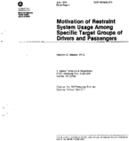 Motivation of Restraint System Usage among Specific Target Groups of Drivers and Passengers 1983