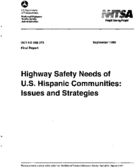 Highway Safety Needs of US Hispanic Communities Issues and Strategies
