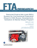 Reduced Engine Idle Load REIL System for Conventional Propulsion Diesel  CNG Buses Development Validation  Market Study Program