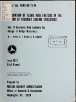 Evaluation of flood risk factors in the design of highway stream crossings  V4 Economic risk analysis for design of bridge waterways