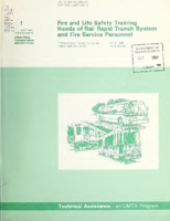 Fire and Life Safety Training Needs of Rail Rapid Transit System and Fire Service Personnel