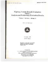 Highway Vehicle Retrofit Evaluation  Phase I Analysis and Preliminary Evaluation Results Volume 1 Sections 1 through 3