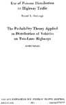 Use of Poisson Distribution in Highway Traffic The Probability Theory Applied to Distribution of Vehicles on TwoLane Highways