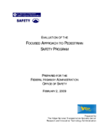 Evaluation of the focused approach to pedestrian safety program