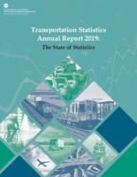 Transportation Statistics Annual Report 2019 The State of Statistics