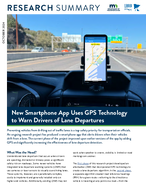 New Smartphone App Uses GPS Technology to Warn Drivers of Lane Departures Research Summary