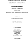 ITS Early Deployment Program I5 Seattle to Vancouver Technical Memorandum 3 Corridor Strategies Technical Memorandum 4 Corridor Development Plan Technical Memorandum 5 Communications Plan