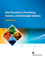 Best Practices in Permitting of Oversize and Overweight Vehicles  Final Report