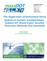 The Application of Unmanned Aerial Systems In Surface Transportation  Volume IIFDrone Cyber Security Assurance Methods and Standards