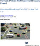 Connected Vehicle Pilot Deployment Program Phase 2 Operational Readiness Plan ORP  New York City