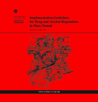 Implementation Guidelines for Drug and Alcohol Regulations in Mass Transit 2003