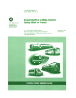 Exploring How to Make System Safety Work in Transit