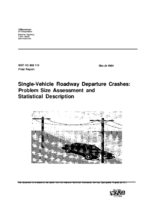 SingleVehicle Roadway Departure Crashes Problem Size Assessment And Statistical Description Final