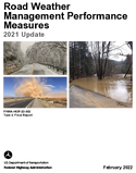 Road Weather Management Performance Measures 2021 Update Task 4  Final Report