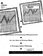 Implications of Continuous Measurement for the Uses of Census Data in Transportation Planning Executive Summary