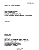 Reference Manual for Assessing Water Quality Impacts from Highway Maintenance Practices Volume III