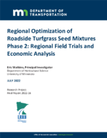 Regional Optimization of Roadside Turfgrass Seed Mixtures Phase 2 Regional Field Trials and Economic Analysis