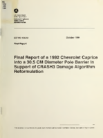 Final report of a 1992 Chevrolet Caprice into a 305 cm diameter pole barrier in support of CRASH3 damage algorithm reformulation