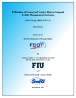 Utilization of Connected Vehicle Data to Support Traffic Management Decisions