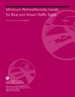 Minimum Retroreflectivity Levels for Blue and Brown Traffic Signs